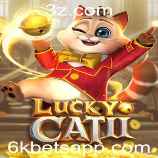Explorando LuckyCatII: O Jogo de Apostas Inovador com '6k Bet'