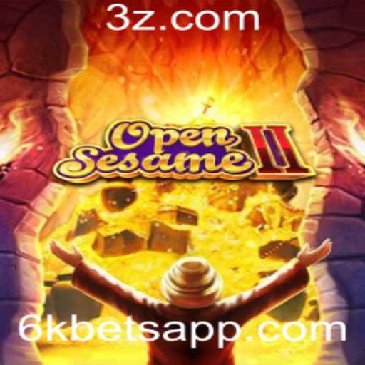Descubra o Mundo Empolgante de OpenSesameII e Sua Aposta 6k